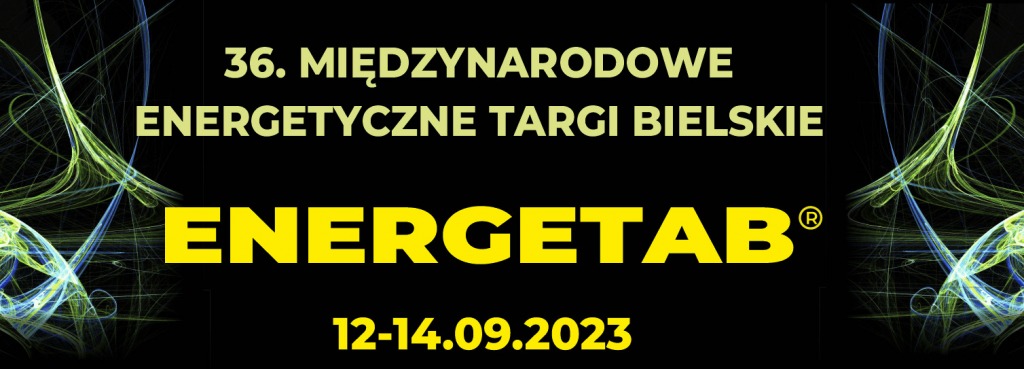 Zapraszamy na targi ENERGETAB 2023